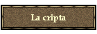 La cripta